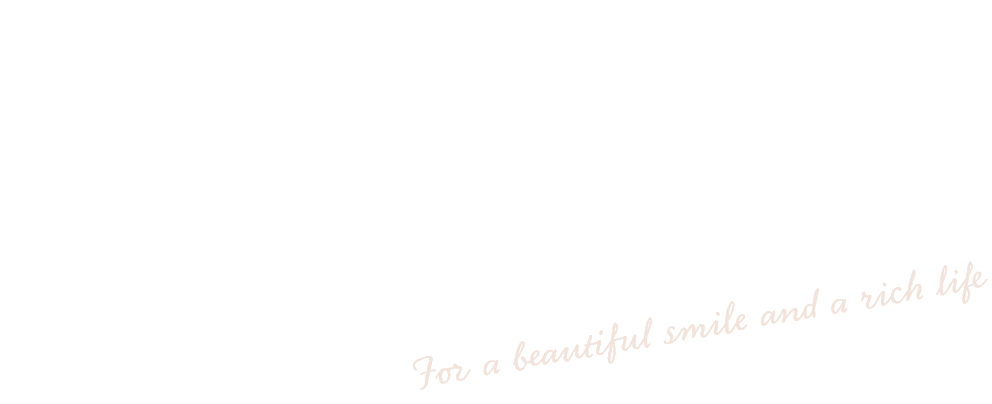 皆様のお口の健康を守り
                素敵な笑顔と豊かな生活を
                守れるように